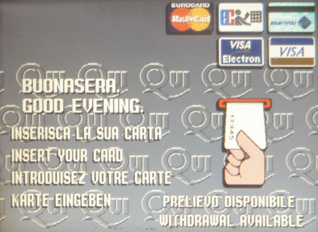 Esempio di sfondo nel monitor di uno sportello Bancomat.